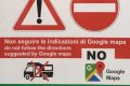 Il Comune che si ribella a Google Maps con cartelli stradali