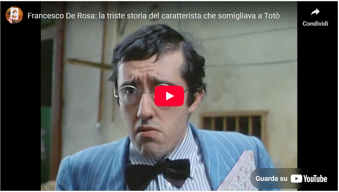 francesco de rosa la storia poco conosciuta del caratterista napoletano