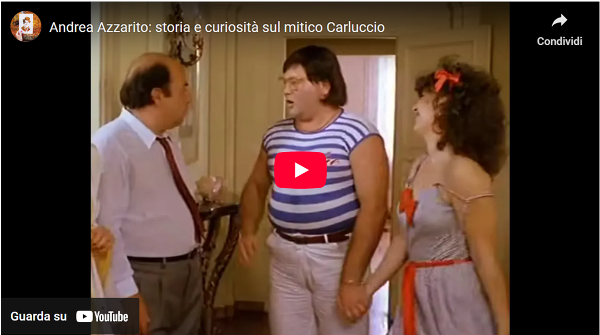 andrea azzarito la storia dell8217attore che interpretava carluccio